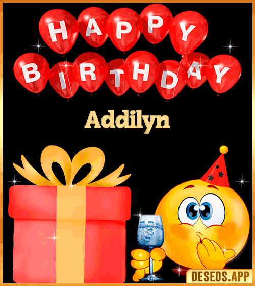 Happy Birthday gif for WhatsApp Addilyn