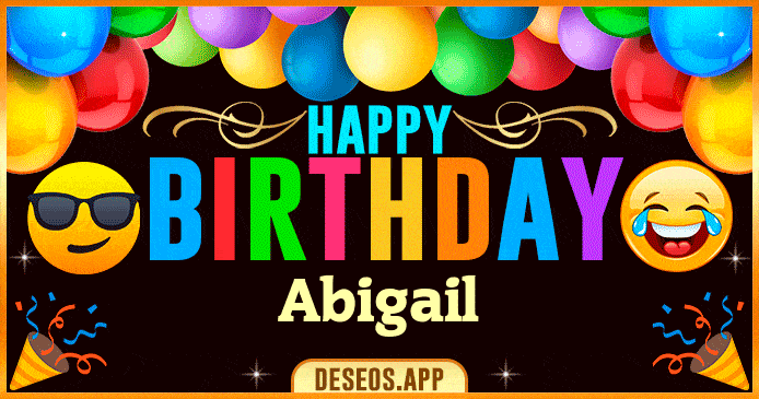 Happy Birthday Abigail GIF