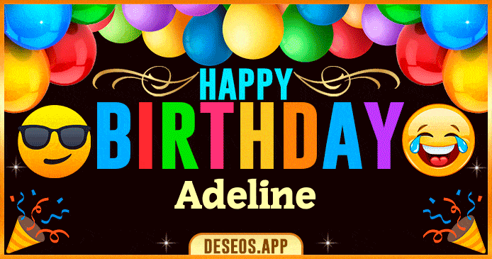 Happy Birthday Adeline GIF