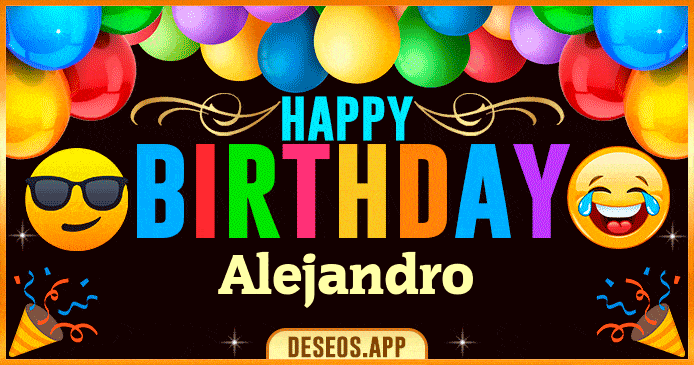 Happy Birthday Alejandro GIF