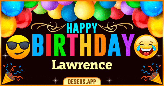 Happy Birthday Lawrence GIF