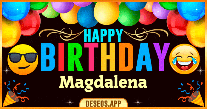 Happy Birthday Magdalena GIF