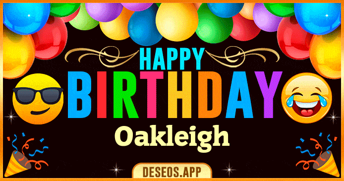 Happy Birthday Oakleigh GIF