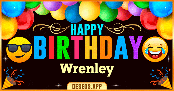 Happy Birthday Wrenley GIF